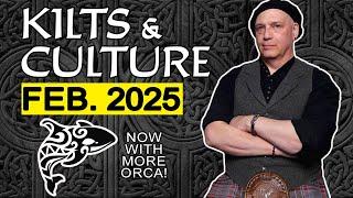 Kilts & Culture LIVE Feb. 2025