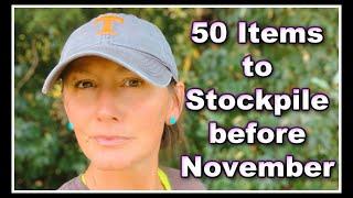  50 Prepper Essentials to Stockpile before November 2024