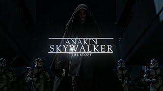 Anakin Skywalker | The Story