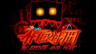 Aftermath by Exenity and Others | Geometry Dash