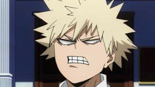 Everytime kacchan get mad in 18 sec 