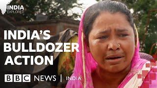 How bulldozers became a vehicle of injustice in India | BBC News India