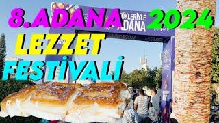 8. Uluslararası Adana Lezzet Festivali Sokak Lezzetleri Bölümünü Gezdim