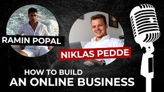 Ramin Popal & Niklas Pedde on "How To Build A Business Online" - INTERVIEW