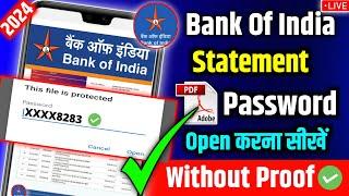 Bank Of India Statement Pdf Password 2024 | How To Open Bank Of India Statement Pdf Password