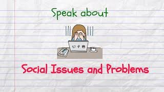 Speak About Social Issues in English