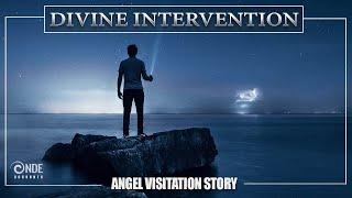 A Touching Divine Intervention Story - Saved by an Angel