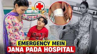 Emergency mein Jana pada hospital