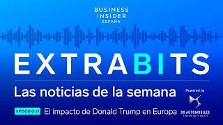 E 21_¿Qué supone para Europa la presidencia de Donald Trump en Estados Unidos?