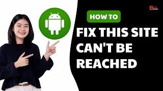 How To Fix This Site Can't Be Reached In Android | This Site Can't Be Reached Problem Solved