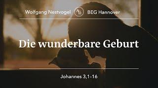 BEGH-Gottesdienst 26.12.24: Die wunderbare Geburt