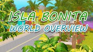 Isla Paradiso Vibes! Isla Bonita The Sims 3 World Overview