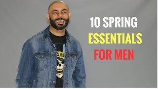 10 Spring Essentials For Men