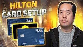 The BEST Hilton Credit Card Setup (for Hilton Loyalists)