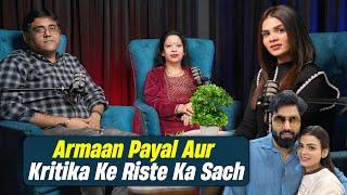 Armaan Payal Aur Kritika Ke Riste Ka Sach