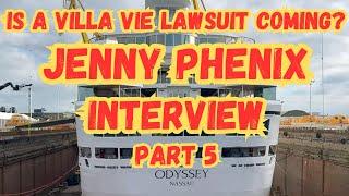 FINAL EPISODE Of the Jenny Phenix Interview! Will This Go To Court? Plus, Jenny's Final Thoughts.