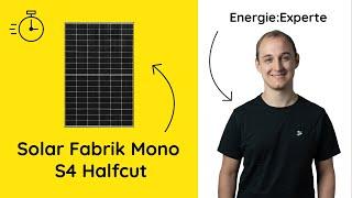 In 2 Min ausgecheckt: Solar Fabrik Mono S4 Halfcut