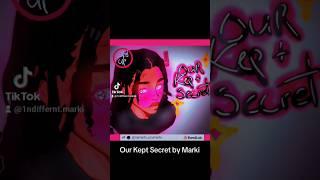 ur Kept Secret By Marki|Bandlab Mjmarki_uzumarki|Tiktok 1ndifferent.marki||#like#subscribe#comment