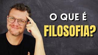 O que é Filosofia?