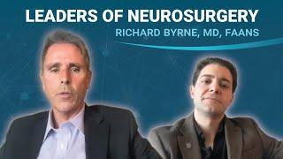 Leaders of Neurosurgery: Richard Byrne, MD, FAANS & John Paul Kolcun, MD