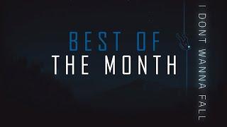 MINKZ BEST OF THE MONTH - I dont wanna fall | by NKLS