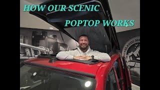 How our scenic pop top works/tutorial