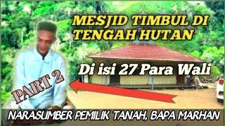 MESJID TIMBUL PART II | 27 para wali di dalamnya