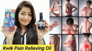 New Kwik Pain Relieving Oil | For Back Pain/ Joint Pain/Shoulder Pain || Krrish Sarkar