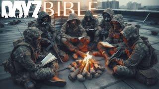 BIBLE in DAYZ | Finding Meaning in Everyday (You Are Here For a Reason)