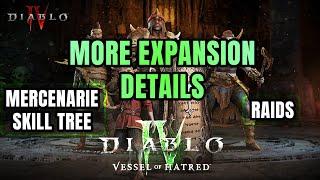 MORE EXPANSION DETAILS - RAIDS, SKILLTREE OF MERCENARIES Diablo 4 Vessel of Hatred