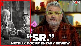 "Sr." (2022) Netflix Documentary Review