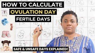 How To Calculate Safe and Unsafe Days To Get Pregnant Fast