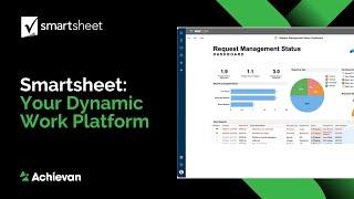 Smartsheet: Your Dynamic Work Platform