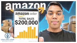 How a College Kid Sells $200,000/mo on Amazon | Clear the Shelf Podcast