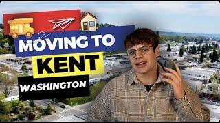 Moving To Kent Washington In 2023!