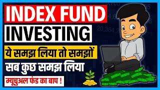 Easiest Way to Become Rich "Index Fund Investing" - No Tension Investing