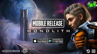 MONOLITH Mobile Gameplay - Released on Android and iOS