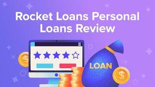 Rocket Loans Personal Loans Review