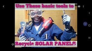 The CHEAPEST way to RECYCLE A SOLAR PANEL using basic hand tools