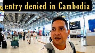 Why my Cambodia entry Denied| Cambodia entry Rules for Indians|