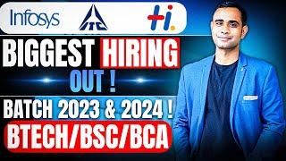 Infosys , ITC , Hexaware Biggest Hiring Out | Batch 2023 & 2024