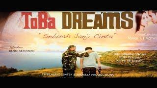 Toba Dreams [2015] full movie