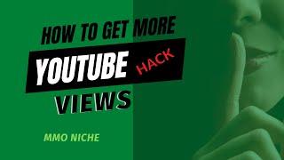 How To Get More Views On Youtube | Uncommon Method 2022