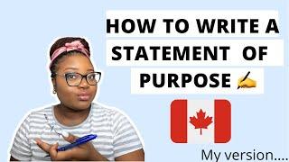 How to write a Statement of Purpose for Canada visa|Letter of Explanation for study permit