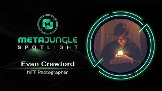 MetaJungle NFT Artist Spotlight - Evan Crawford