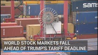 World stock markets fall ahead of expected Trump tariffs