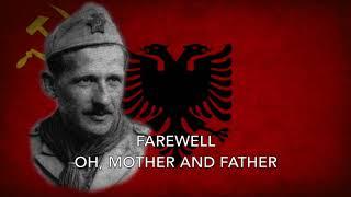 Partizani N'luftë Po Shkonte - Albanian Partisan Song