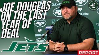 REPORT: Joe Douglas In The Last Year Of His Contract | My Thoughts