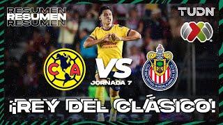 Resumen y goles | América vs Chivas | Liga Mx -AP2024 - J7 | TUDN