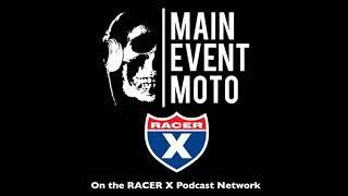 Main Event Moto - Ep# 187 - Sexy Sweet Gummy Bear